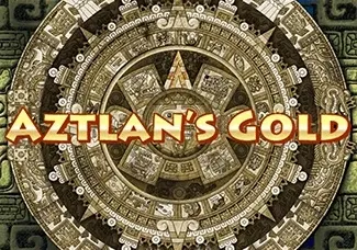 Aztlan s Gold